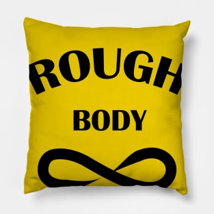 Rough Body Pillow