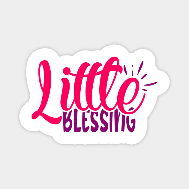 LITTLE BLESSING Magnet by Coolstylz