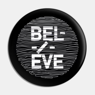 Believe Pin