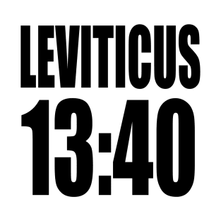 Leviticus 13:40 (in black letter) T-Shirt