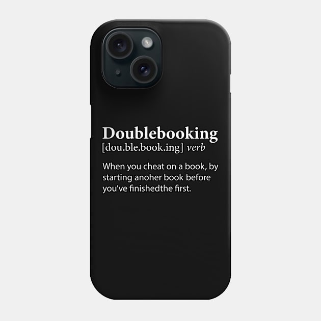 Doublebooking Funny Reading Book Lover Phone Case by White Martian