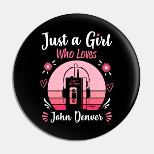 Just A Girl Who Loves John Denver Retro Headphones Pin