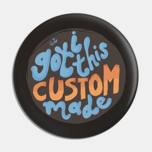 Custom Made Pin