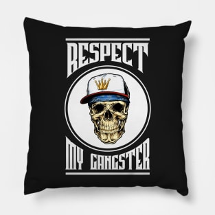 Respect My Gangster Pillow