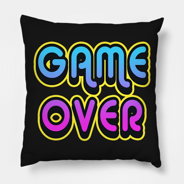 GAME OVER Pillow by AtomicMadhouse