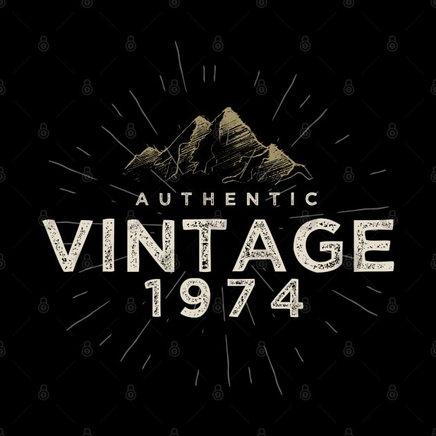 Authentic Vintage 1974 Birthday Design by DanielLiamGill