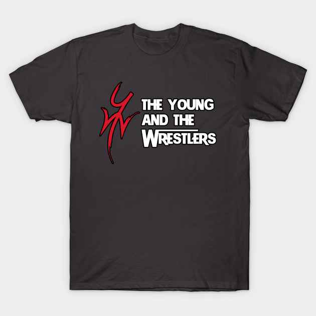 Discover The Young and The Wrestlers - Wwe - T-Shirt