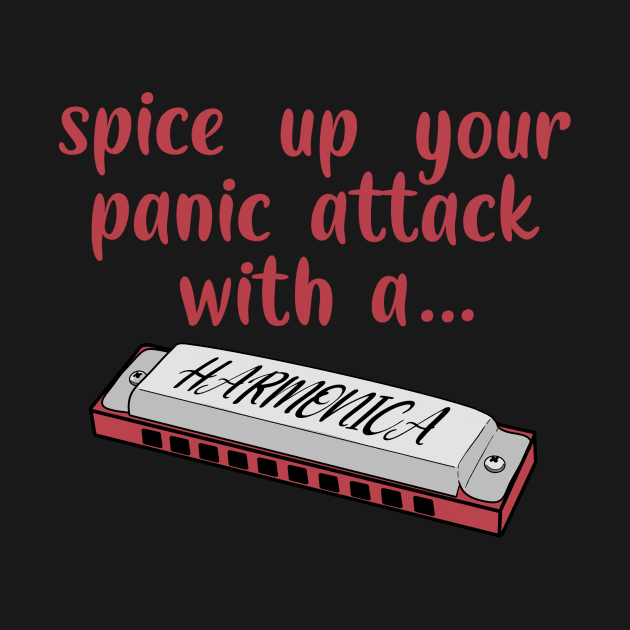 Spice up your panic attack with a harmonica by DesignsBySaxton