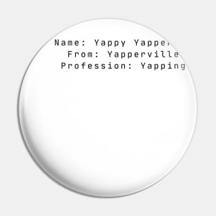 Yapper Black Text Pin