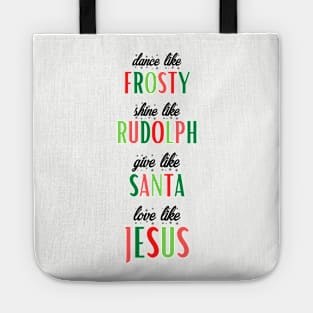 Frosty, Rudolph, Santa, Jesus Tote