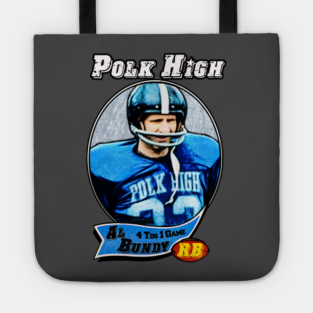Al Bundy Totes Teepublic
