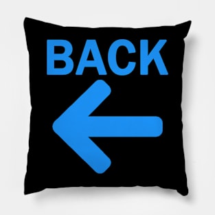 BACK / FRONT Arrow way Double Sided Print front and back Pillow