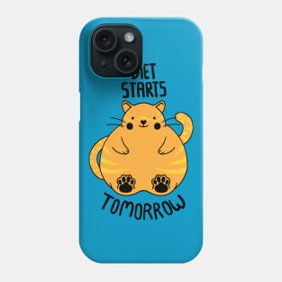 Diet Starts Tomorrow Phone Case