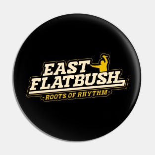 East Flatbush - Roots of the Rhythm: Unveiling Brooklyn's Hip-Hop Heritage Pin