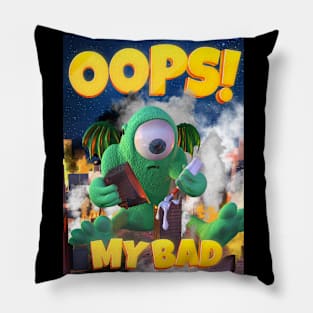 OOPS! My Bad Pillow