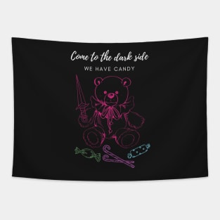 Come to the dark side, we have candy Tapestry