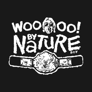 Wooo! by Nature T-Shirt