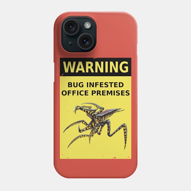 Starship Troopers (1997): BUG INFESTED OFFICE sign Phone Case by SPACE ART & NATURE SHIRTS 