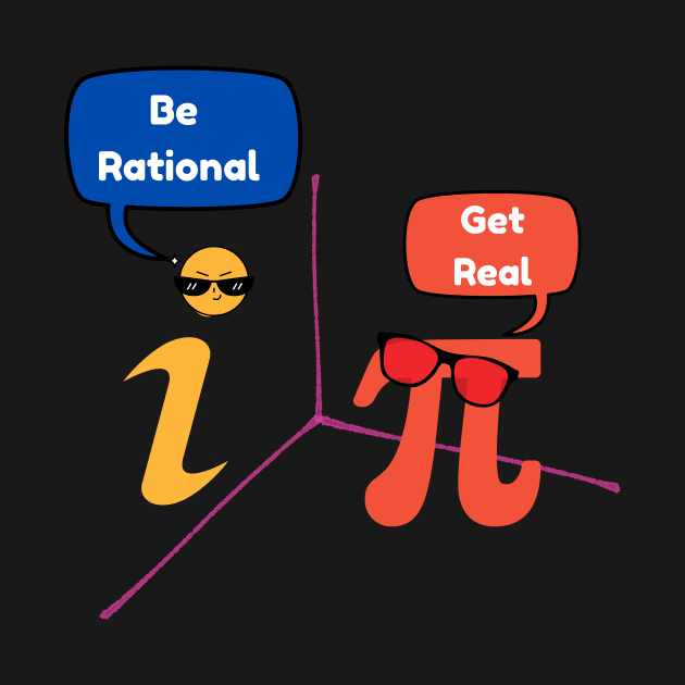 Be rational and Get real by Turtokart