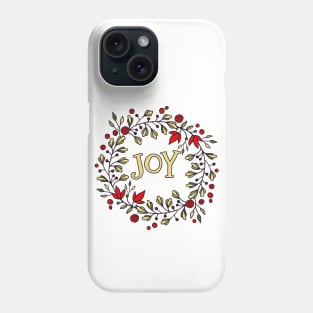 Beautiful JOY Holiday Wreath Positive Message Christmas Phone Case