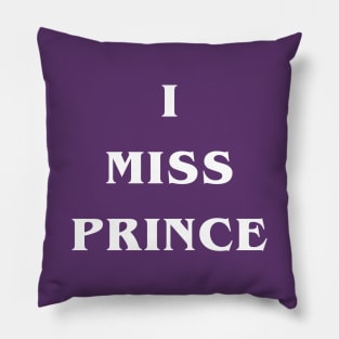 I Miss Prince Pillow