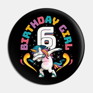 Dabbing Unicorn Birthday Girl 6 Years Old Pin