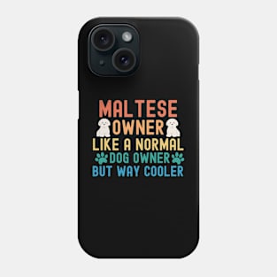 Maltese Owner Phone Case