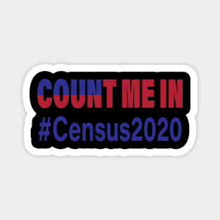 Count Me In Census 2020 Magnet