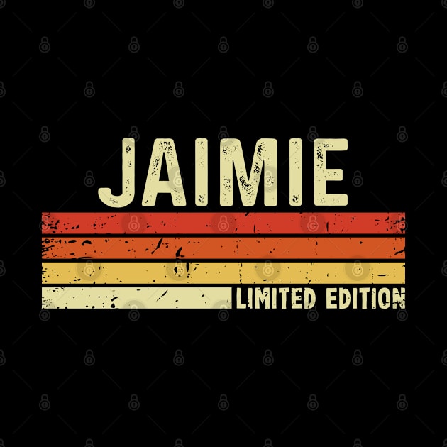 Jaimie Name Vintage Retro Limited Edition Gift by CoolDesignsDz