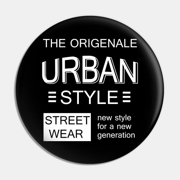 URBAN STYLE Pin by maximus123