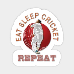 Eat sleep cricket repeat Magnet