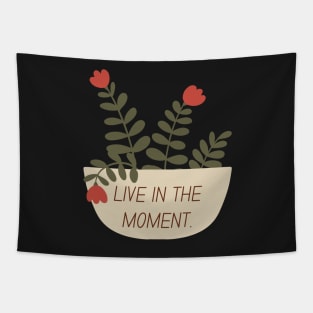 Live In The Moment | Mindset is Key Tapestry