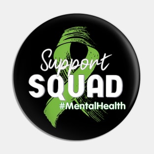 Support Squad Mental Health Awareness Lime Green Pin