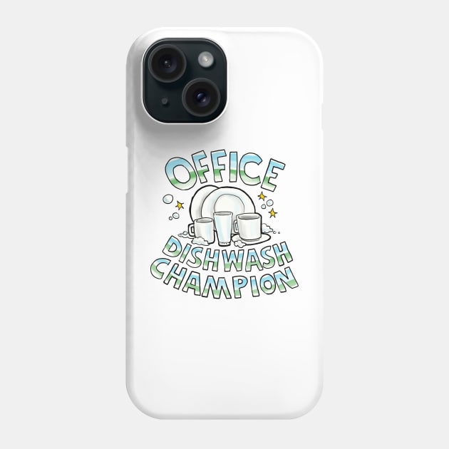 Office dishwash champion Phone Case by johnnybuzt