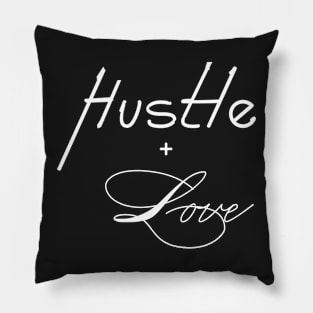 Hustle + Love (Entrepreneur's Tools) Pillow