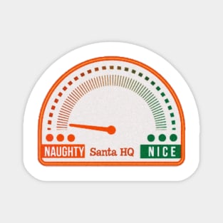 santa HQ : naughty or nice Magnet