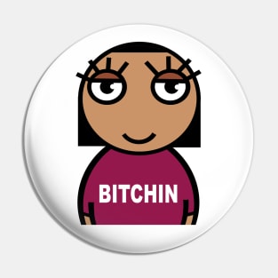 Bitchin Pin