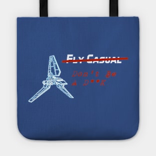 Fly What Now? Tote