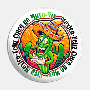 Viva Mexico Feliz Cinco de Mayo Mexican Fiesta Funny Cactus wearing sombrero Mexican Hat Pin