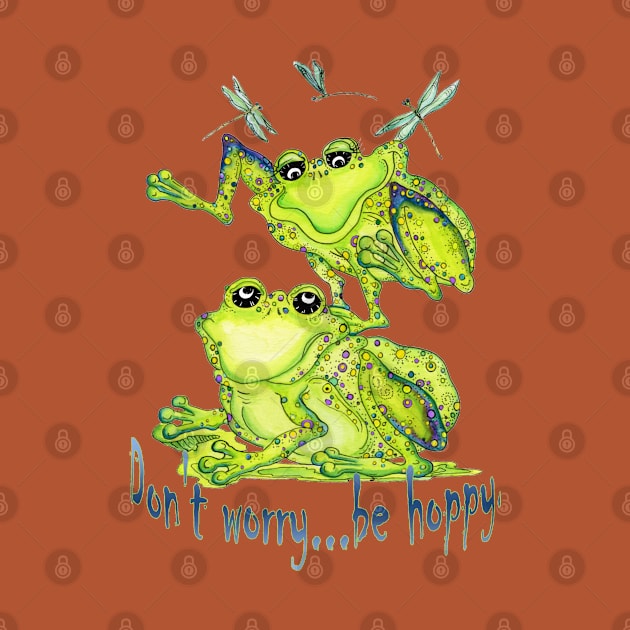 Don't Worry...Be Hoppy, Frog and Dragonfly Fun by BonnieSales