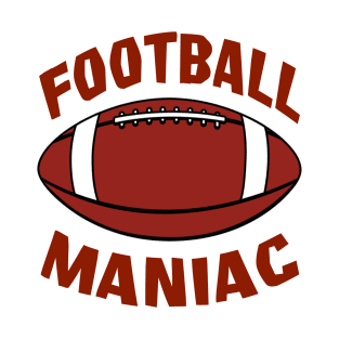 Football Maniac T-Shirt