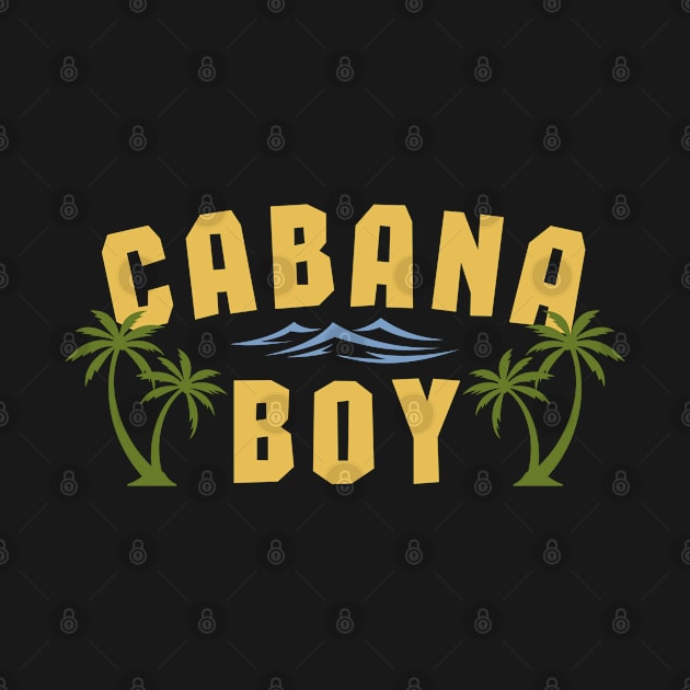 Cabana Boys by Live.Good