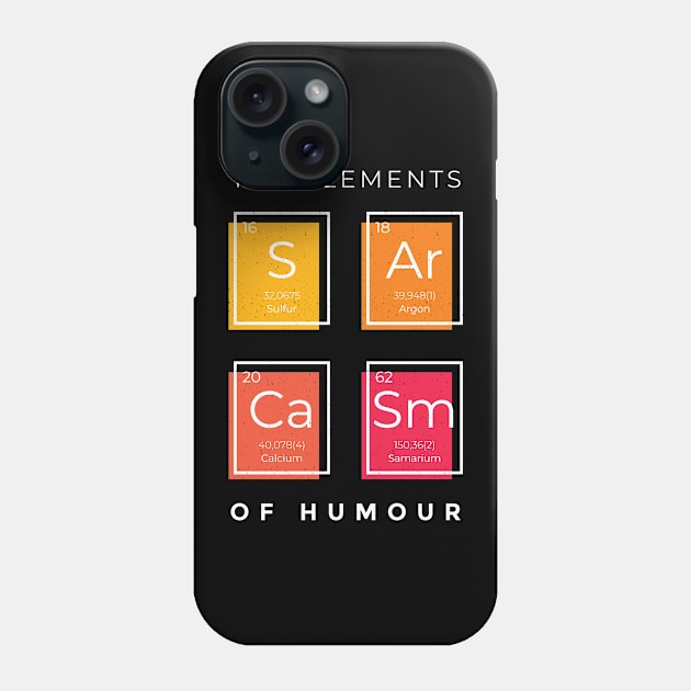 Funny Elemental Sarcasm Phone Case by BamBam