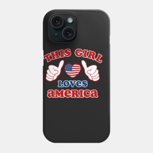 This Girl Loves America Phone Case