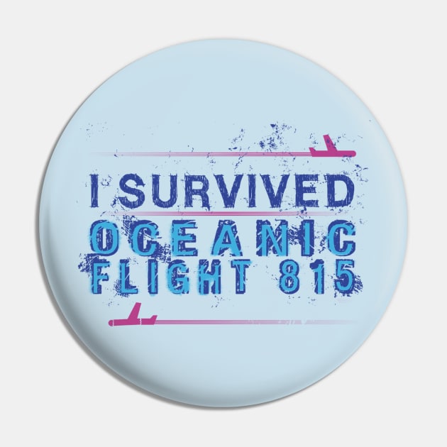 I survived "Flight 815" Pin by JohnLucke