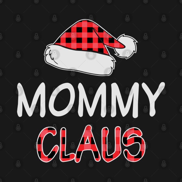 Mommy Claus Funny Red Plaid Santa Hat Matching Family Christmas Gifts by BadDesignCo