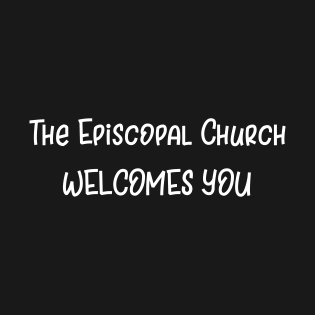 The Episcopal Church Welcomes You by SarahBean