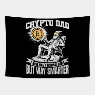 Crypto Dad Just Like A Normal Dad But Way Smarter Bitcoin Enthusiast Tapestry