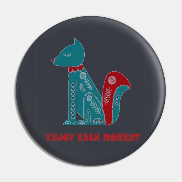 ENJOY EACH MOMENT Pin by SOgratefullART