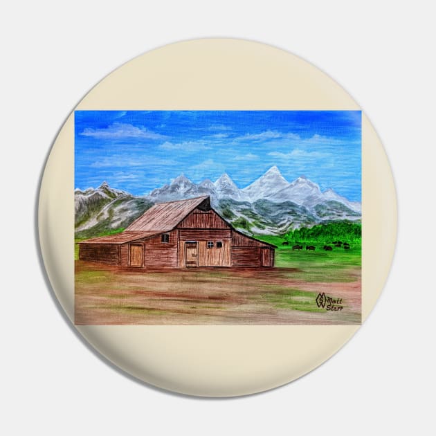 Barn at the Grand Teton Mountain Range Pin by Matt Starr Fine Art